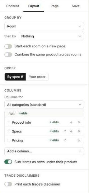 Schedule Layout tab with Group by, Order, Columns and Trade disclaimers