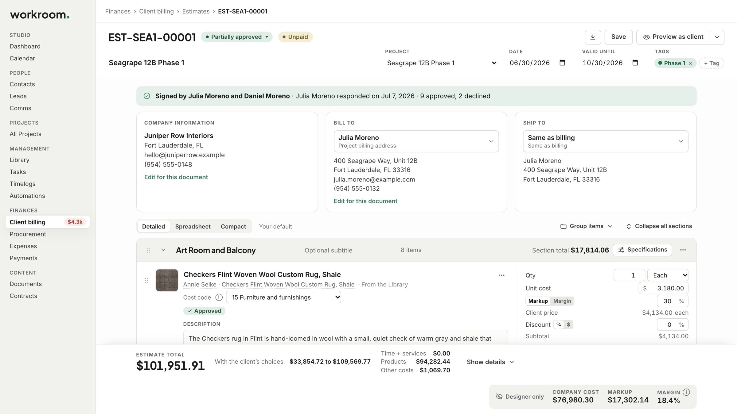 The estimate after your client answered, with the item to revise