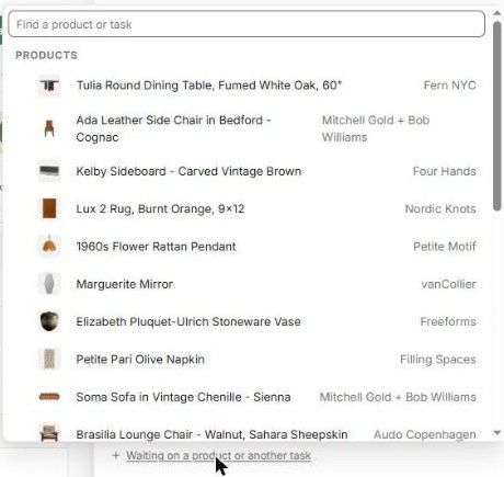 Choosing a product or task the task is waiting on