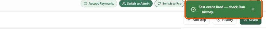The confirmation shown after firing a test event