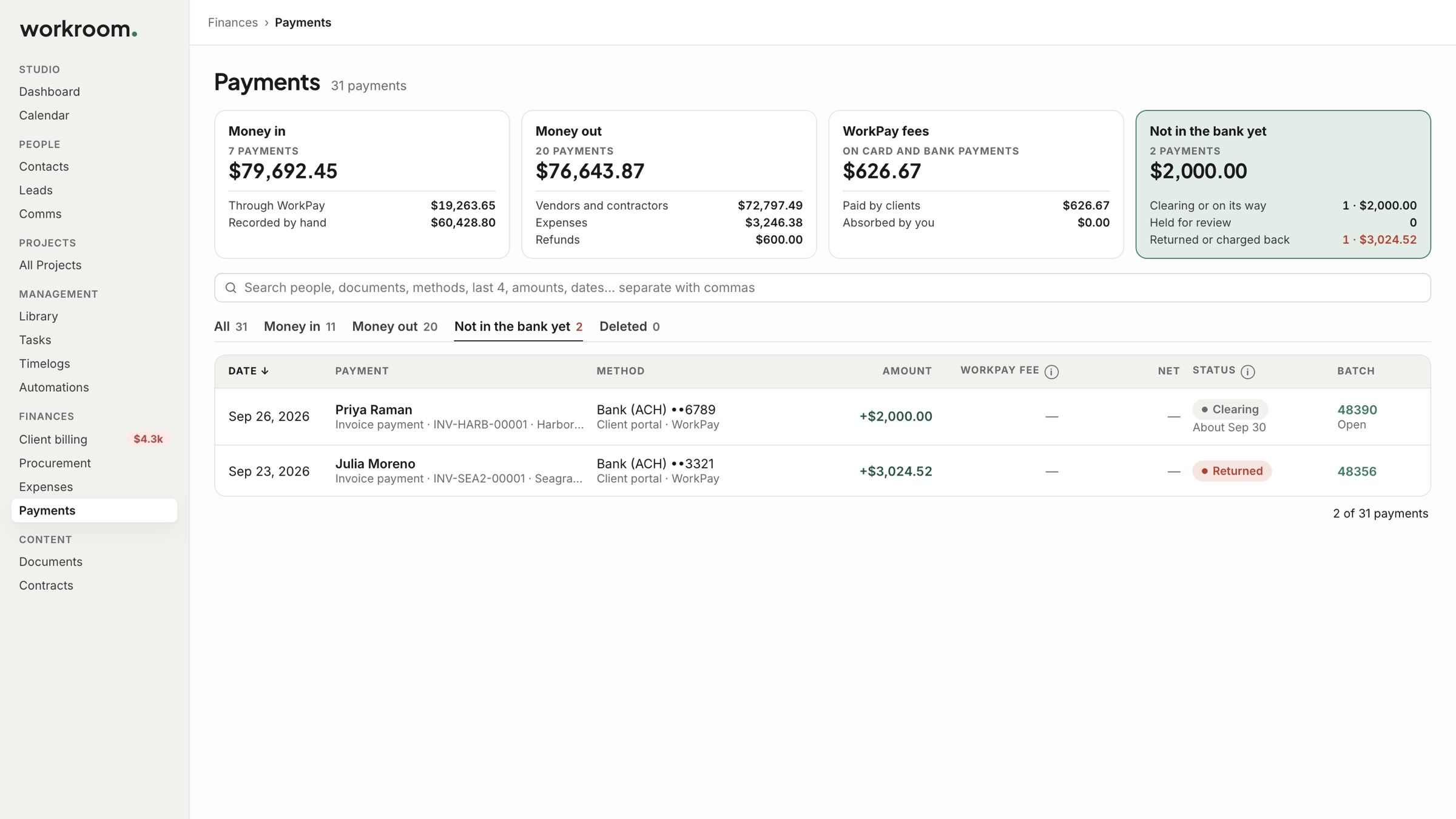 The Not in the bank yet view: one payment clearing, one returned